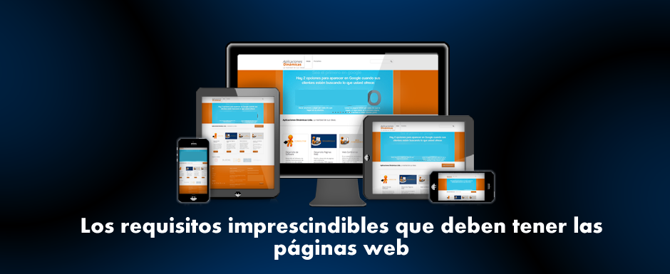 Los requisitos imprescindibles que deben tener las páginas web